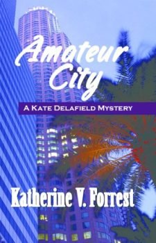 Amateur City (A Kate Delafield Mystery Book 1)