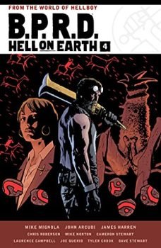 B.P.R.D. Hell on Earth Volume 4 (B.p.r.d., 4)