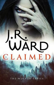 Claimed: the first in a heart-pounding new series from mega bestseller J R Ward