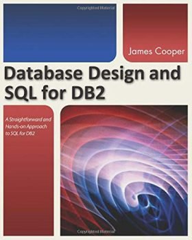 Database Design and SQL for DB2