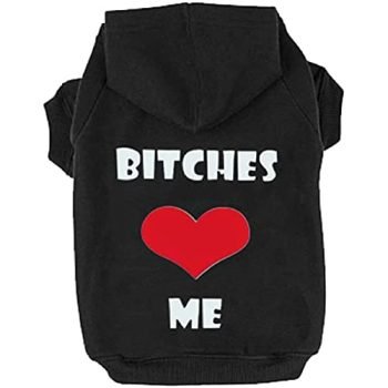 EXPAWLORER Bitches Love ME Dog Hoodies Fleece Sweater Shirt Black XL