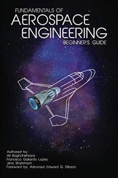 Fundamentals of Aerospace Engineering: (Beginner's Guide)