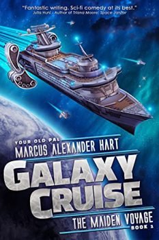 Galaxy Cruise: The Maiden Voyage: A Funny Science Fiction Comedy Book