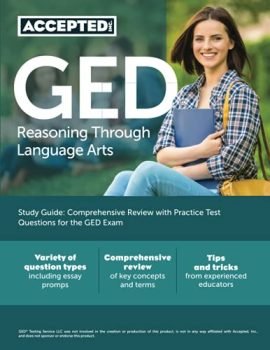 GED Reasoning Through Language Arts Study Guide: Comprehensive Review with Practice Test Questions for the GED Exam