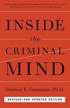 Inside the Criminal Mind Inside the Criminal Mind (Revised and Updated Edition)