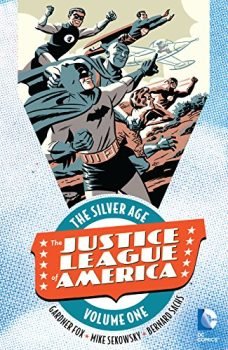 Justice League of America: The Silver Age Vol. 1 (Justice League of America (1960-1987))