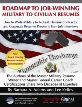 Roadmap to Job-Winning Military to Civilian Resumes (Careerpro Global's 21st Century Career)