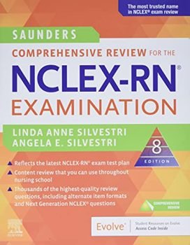 Saunders Comprehensive Review for the NCLEX-RN® Examination, 8e