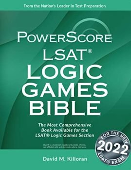 The PowerScore LSAT Logic Games Bible (Powerscore LSAT Bible)