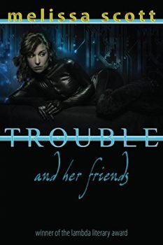 Trouble and her Friends