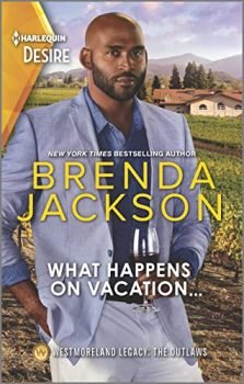 What Happens on Vacation...: A flirty vacation romance (Westmoreland Legacy: The Outlaws Book 4)