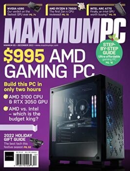 Maximum Pc Magazine December 2022 Amd Gaming Pc