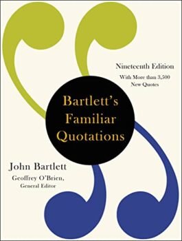 Bartlett's Familiar Quotations
