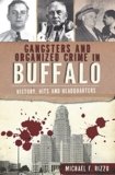 10 Best Biographies Of Organized Crime